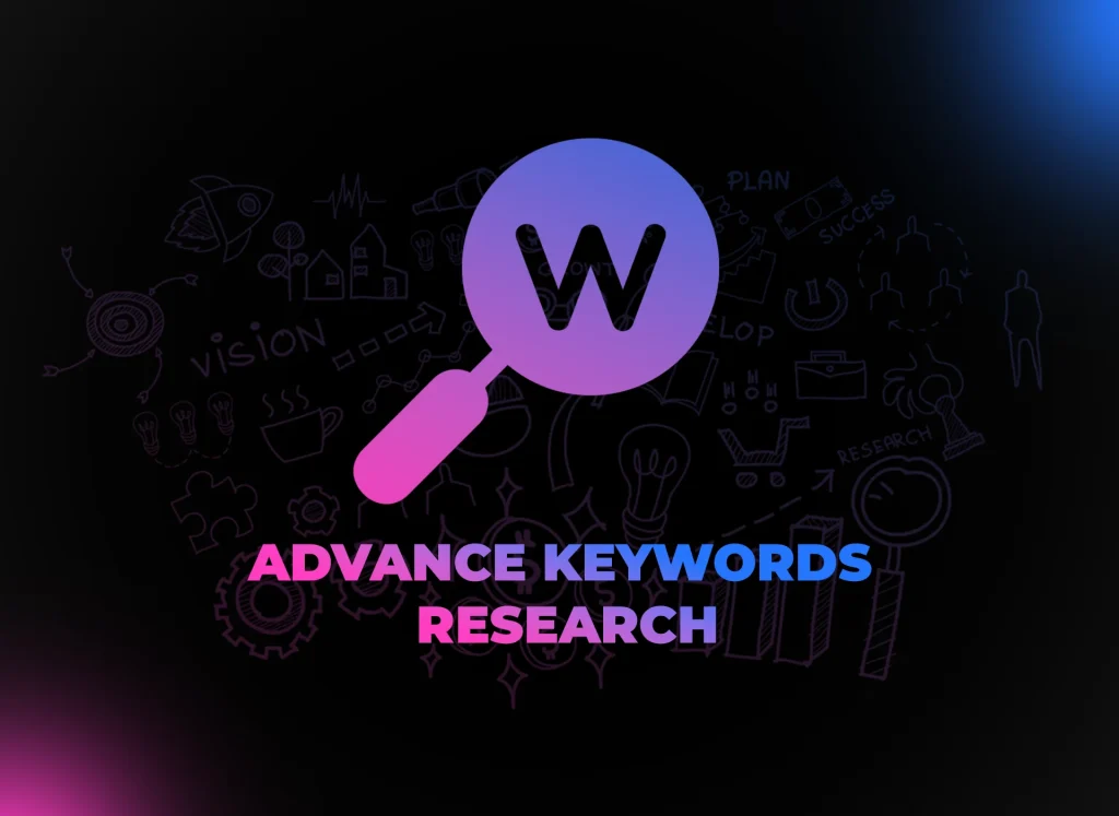 1. Advance Keywords Research